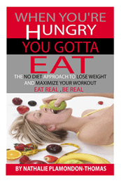 ebook "When You're Hungry, You Gotta Eat"