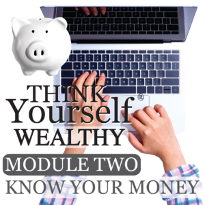 THINK Yourself WEALTHY Thumbnail MODULE TWO